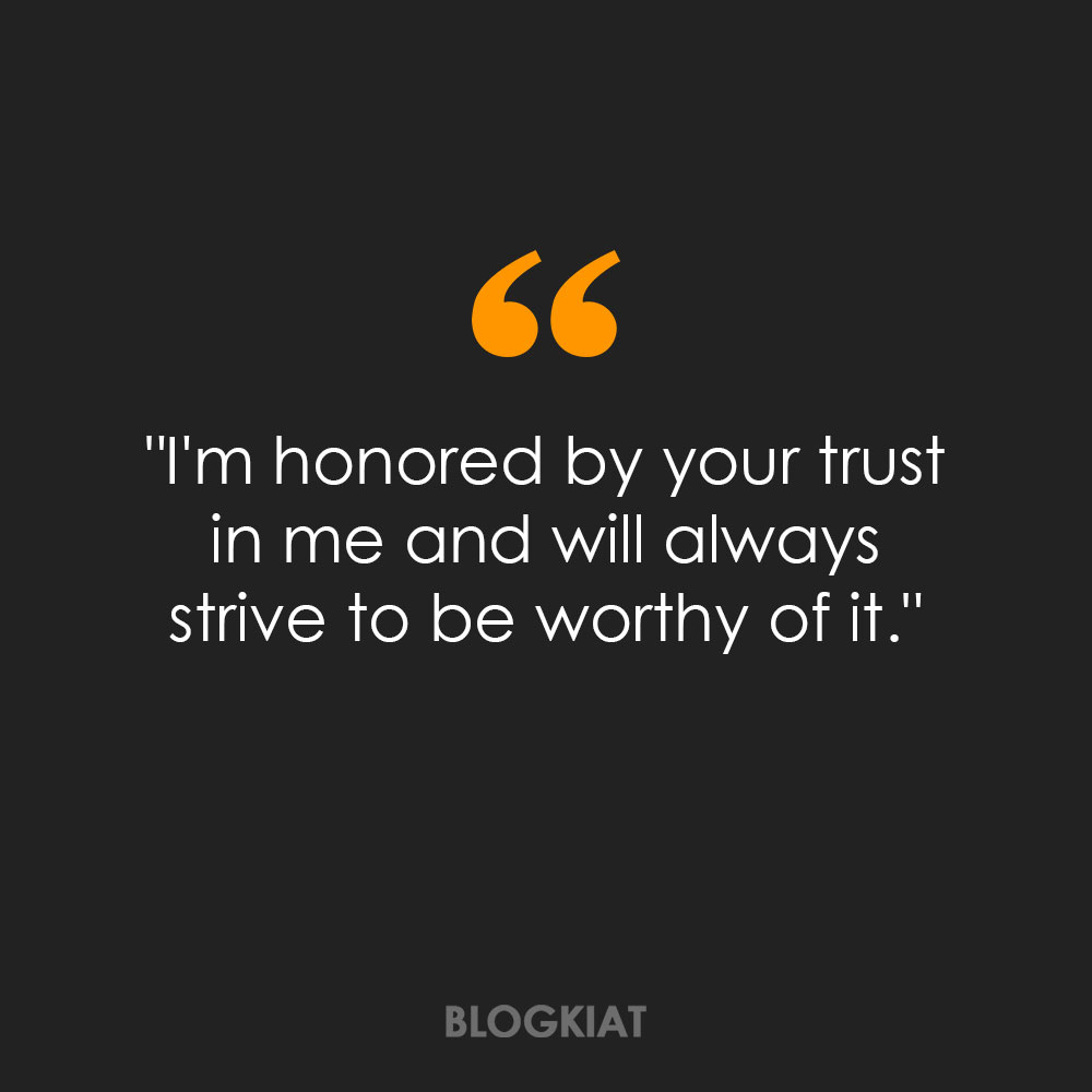 thank you for your trust in me quotes 