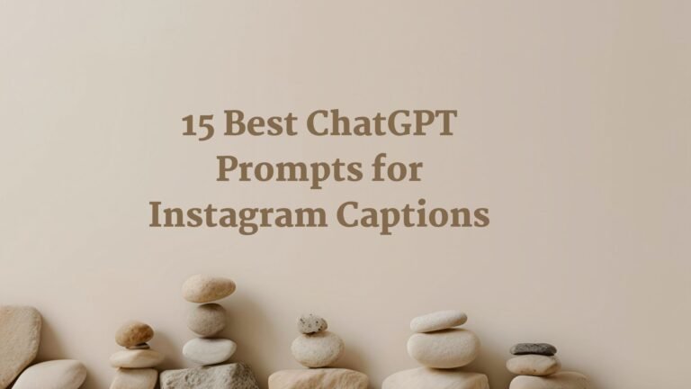 Best ChatGPT Prompts for Instagram Captions